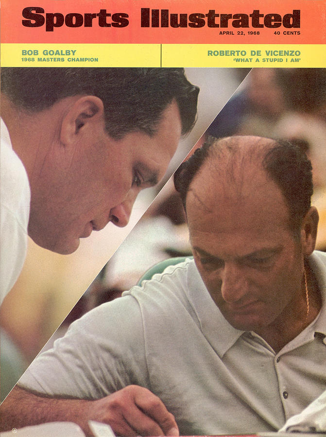 Bob Goalby And Roberto De Vincenzo, 1968 Masters Sports Illustrated Cover Photograph by Sports Illustrated