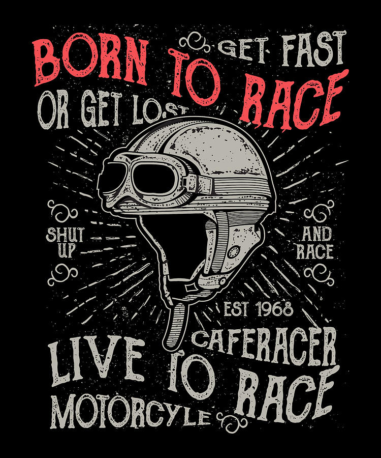 Born to race Digital Art by Long Shot