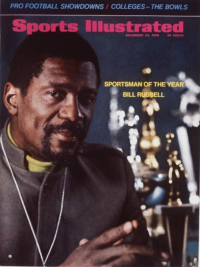 Boston Celtics Bill Russell, 1968 Sportsman Of The Year Sports Illustrated Cover Photograph by Sports Illustrated