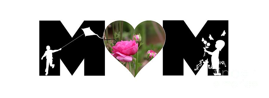 Boy and Girl-Pink Ranunculus in Heart MOM Big Letter Photograph by Colleen Cornelius