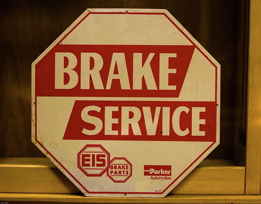 Brake Service Photograph by Sam Tyler - Fine Art America