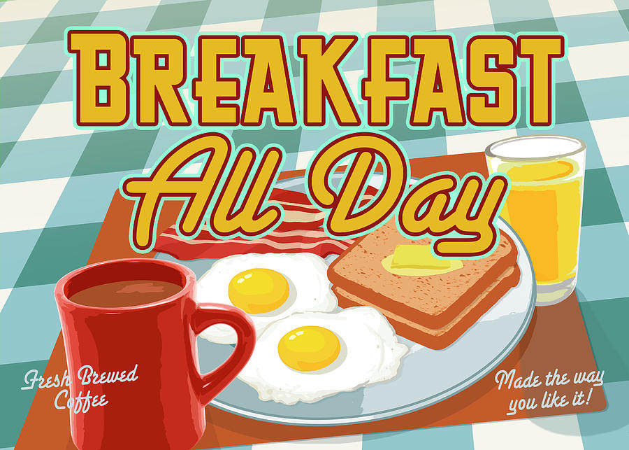 Egg Digital Art - Breakfast All Day by Retroplanet