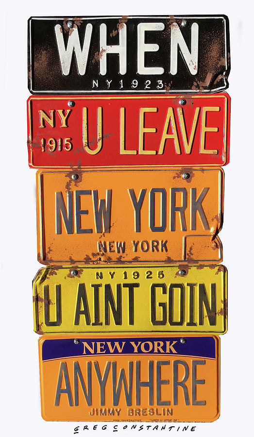 Typography Digital Art - Breslin When U Leave New York by Gregory Constantine