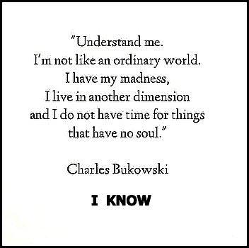 Bukowski quote My Mantra by VIVA Anderson Bukowski quote My Mantra by VIVA Anderson