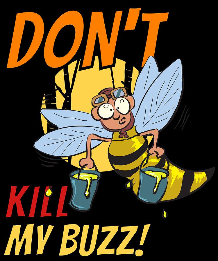 Buzz Beer Bee Drunk AF Awesome Drunk Shirt design Alcohol Buzzed ...