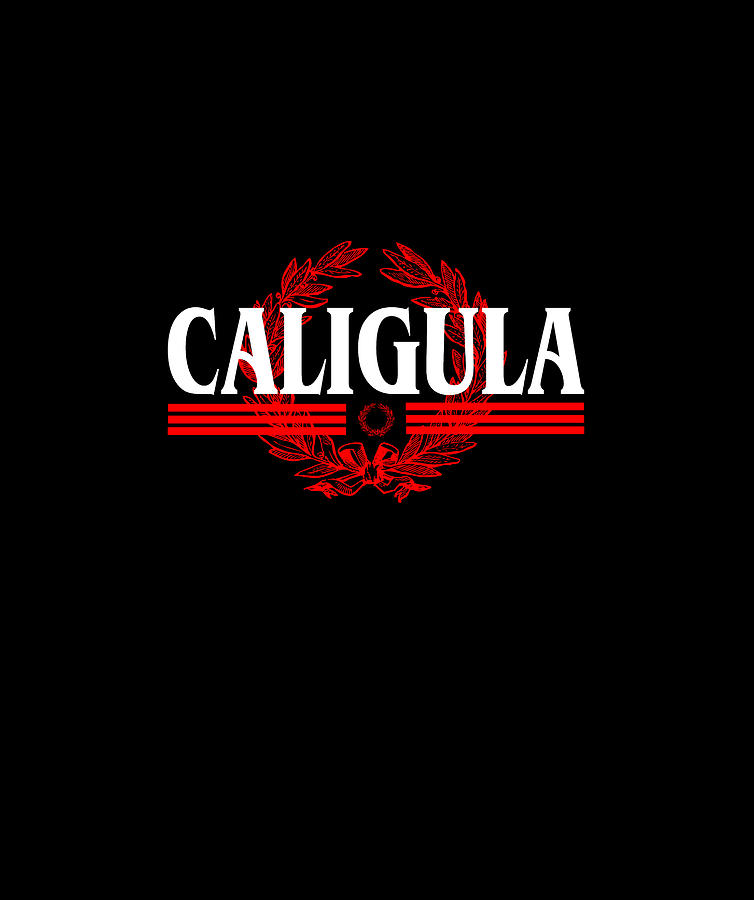 Caligula Digital Art by Thiago Gomes do nascimento - Fine Art America