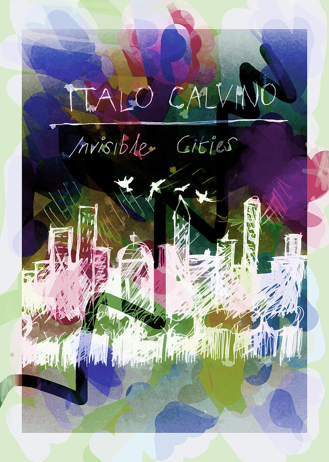 Calvino Invisible Cities Poster  Drawing by Paul Sutcliffe