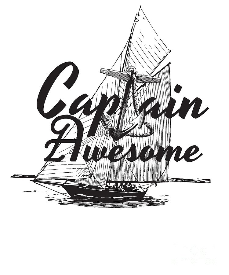 Captain Awesome Anchor Funny Nautical Sailing Boat Gift Digital