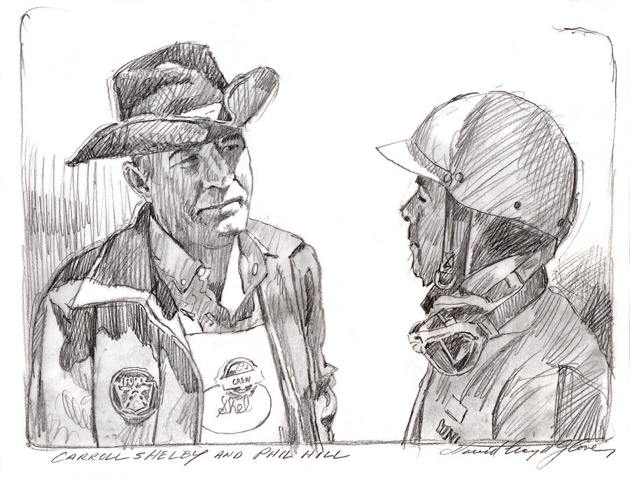 CARROLL SHELBY and PHIL HILL Drawing by David Lloyd Glover