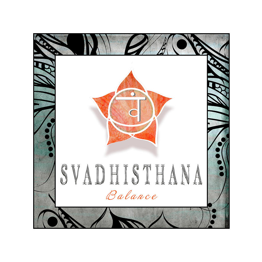 Inspirational Mixed Media - Chakrasyogaframed_svadhisthana V3 by Lightboxjournal