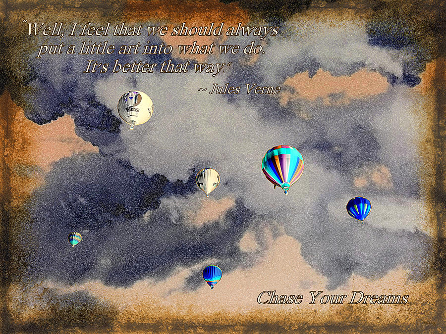 Chase Your Dreams Digital Art by Glenn McCarthy Art and Photography