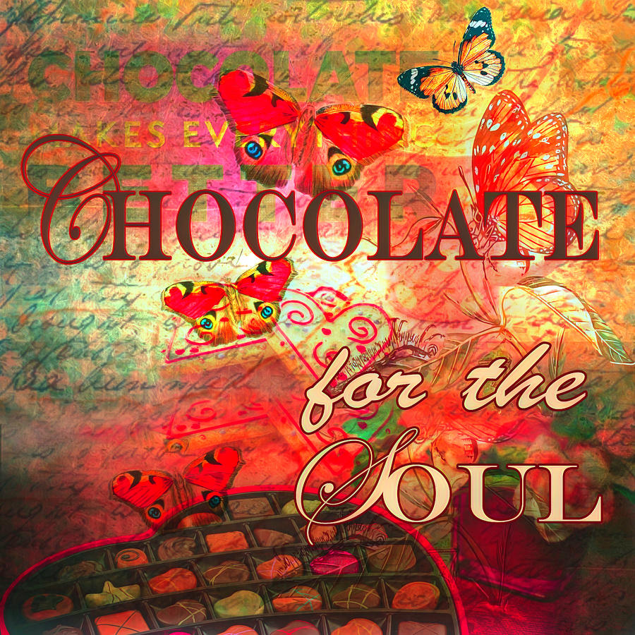 Chocolate for the Soul Painting Digital Art by Debra and Dave Vanderlaan
