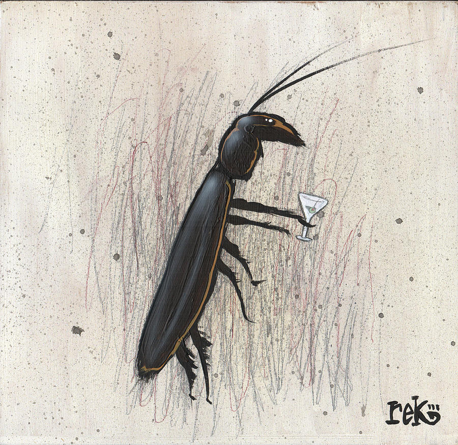 Cockroach With Martini by Rick Baldwin Cockroach With Martini by Rick Baldwin