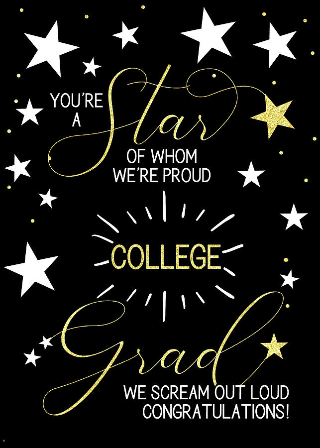 College Graduation Black Gold and White Stars Typography Theme Digital Art by Doreen Erhardt