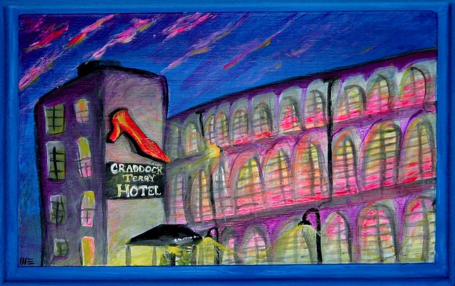Craddock Terry Hotel of Lynchburg Virginia in Florida Fauvism Painting by M E