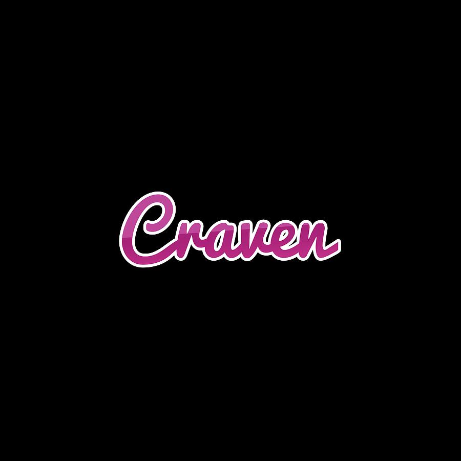 Craven #Craven Digital Art by TintoDesigns - Fine Art America