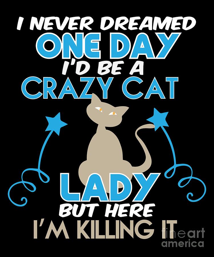 crazy cat lady