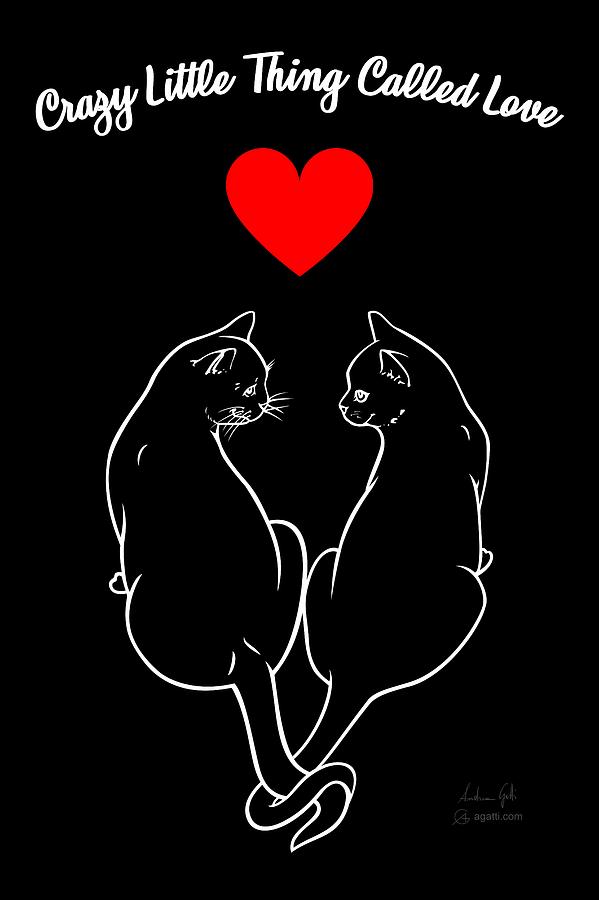 Cat Digital Art - Crazy Little Thing Called Love white by Andrea Gatti
