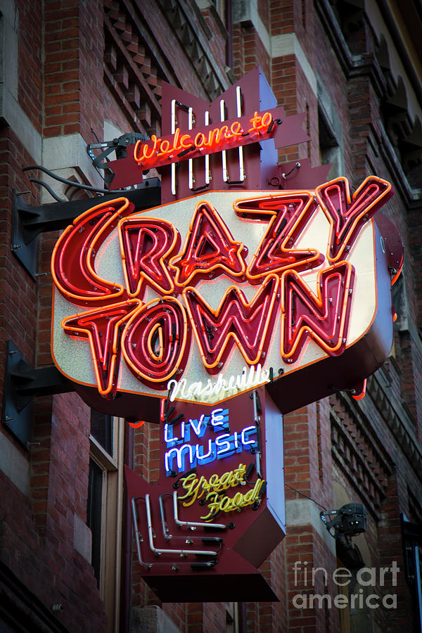 Crazy Town Broadway Neon Signage Nashville Tennessee Art Photograph by Reid Callaway