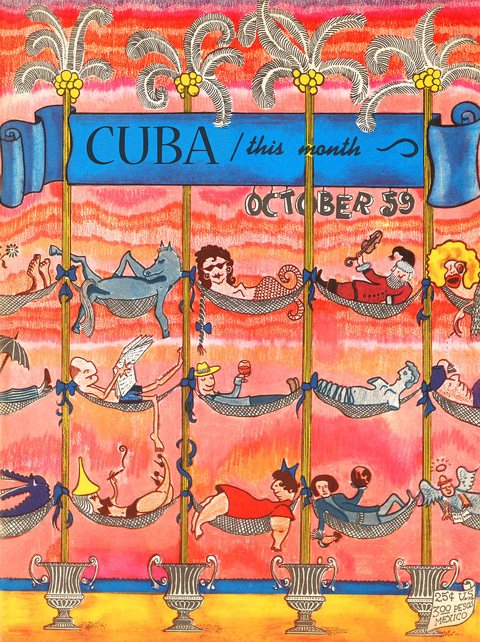 Cuba This Month October 59 Painting by Friedberg