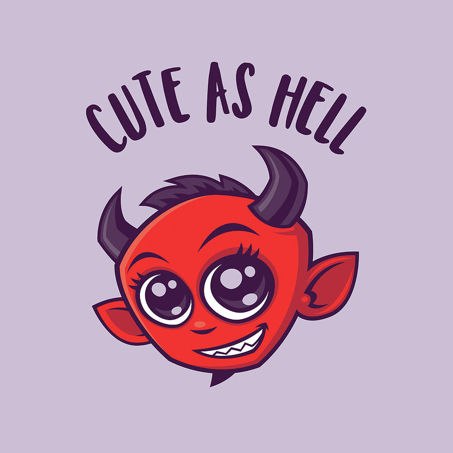 Cute As Hell Devil With Dark Text Digital Art