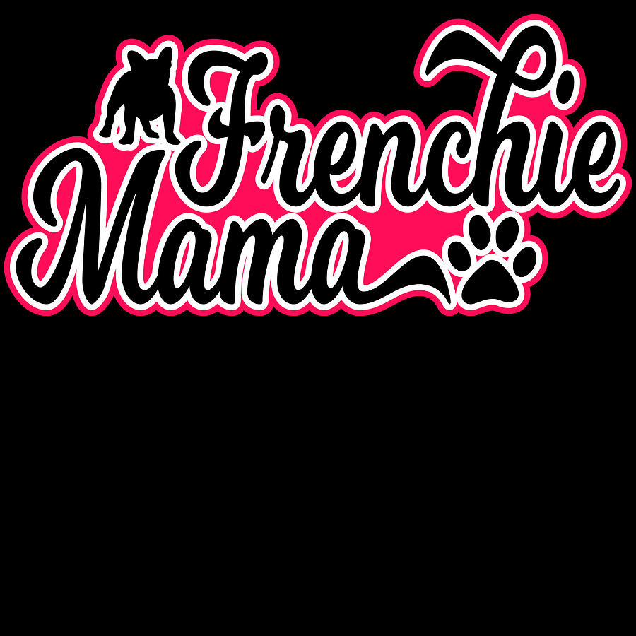 frenchie momma