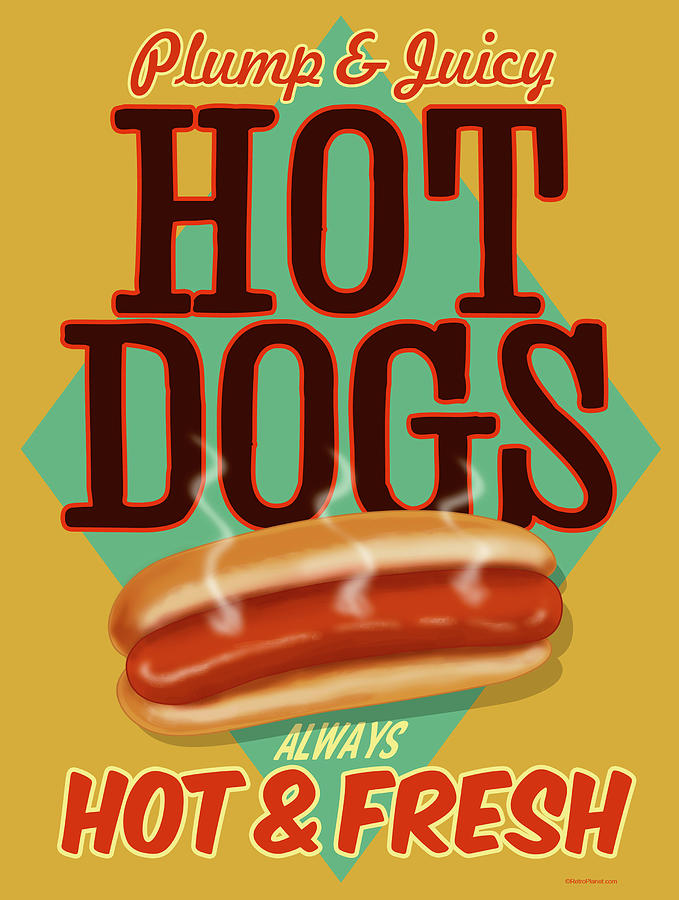 Summer Digital Art - D100225 Hot Dogs Hot And Fresh by Retroplanet