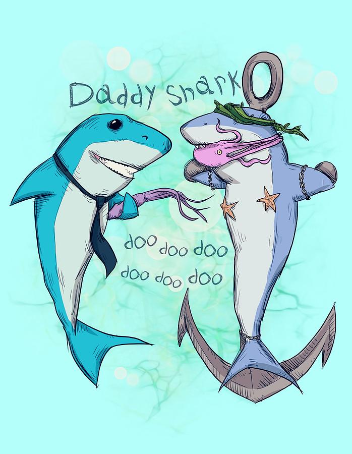 Sharks Drawing - Daddy Shark 2 by Ludwig Van Bacon