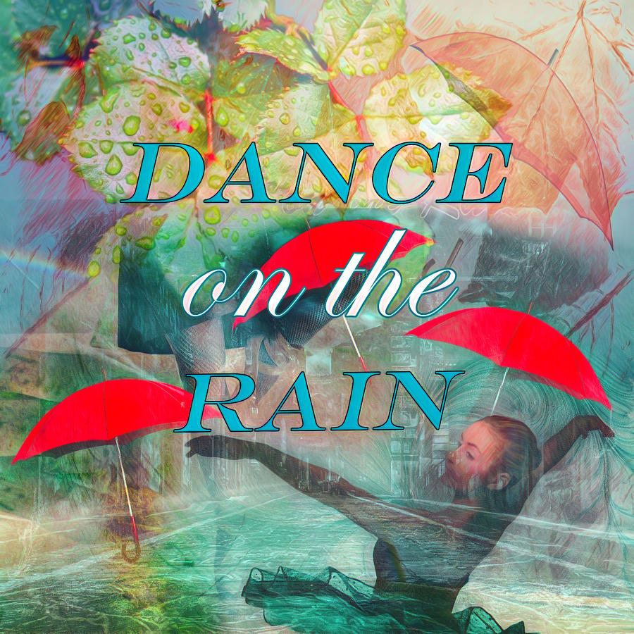 Dance on the Rain Watercolor Painting Digital Art by Debra and Dave Vanderlaan
