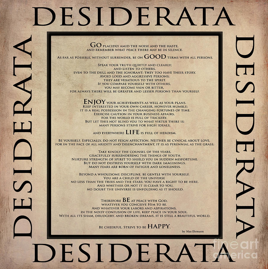 Desiderata - English - poem by Max Ehrmann Digital Art by Claudia Ellis