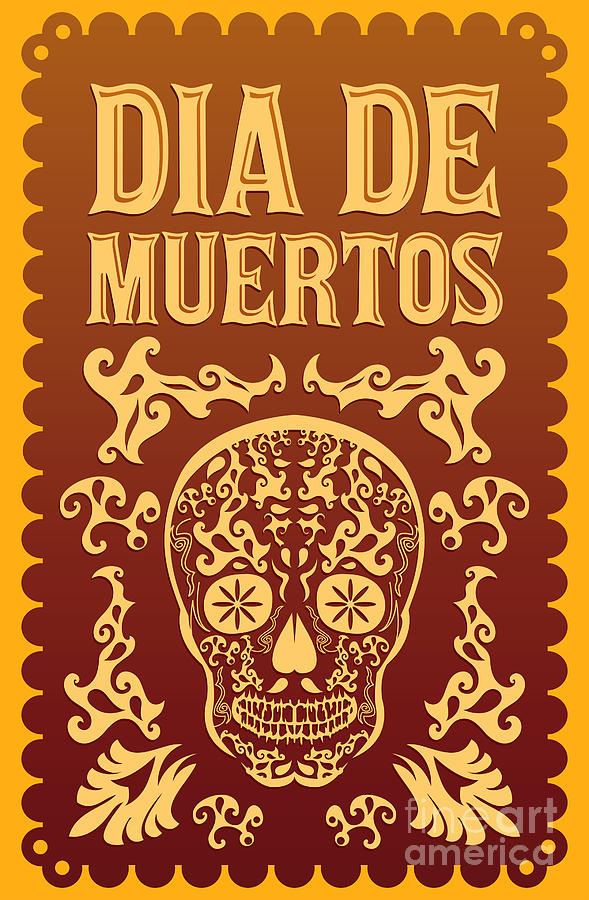 November Digital Art - Dia De Muertos - Mexican Day by Julio Aldana