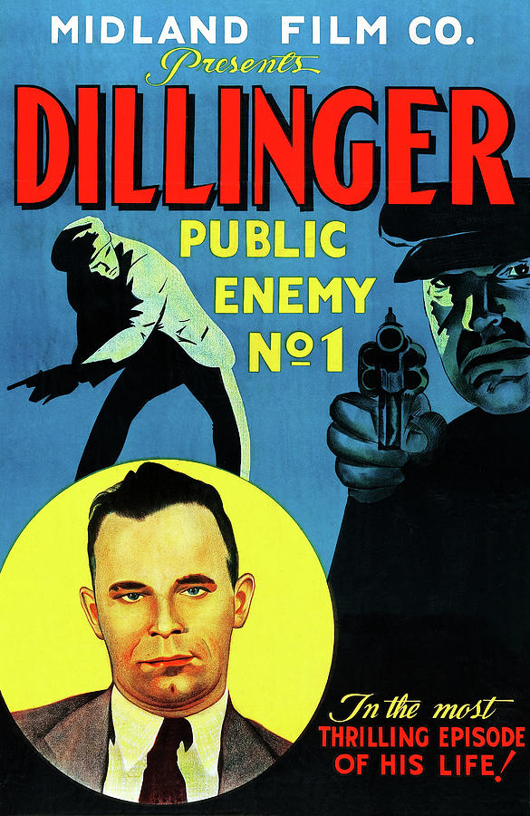 Dillinger: Public Enemy No.1 Painting by Unknown - Fine Art America