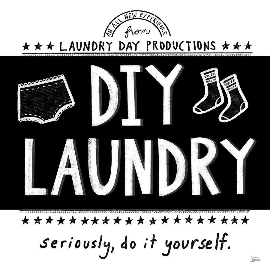 Black And White Drawing - Diy Laundry Bw by Melissa Averinos