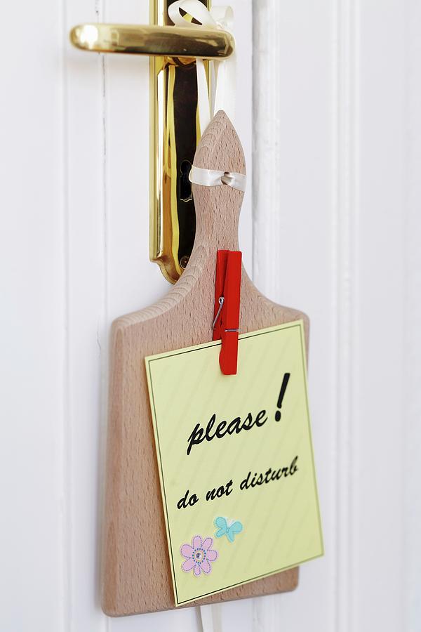 do Not Disturb Sign Made From Chopping Board & Clothes Pegs Photograph by Franziska Taube