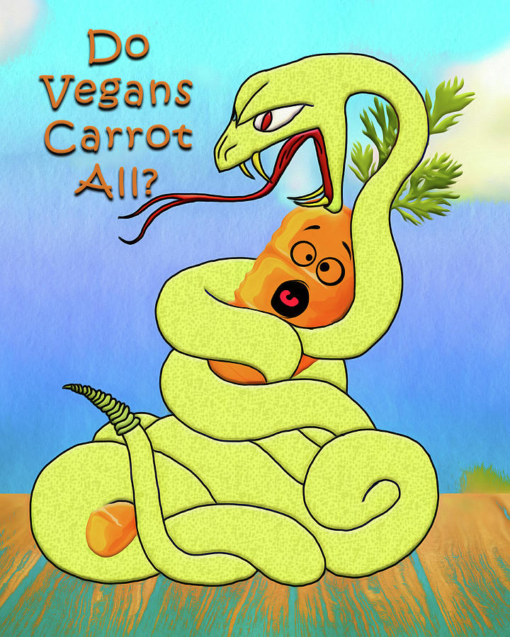 Do Vegans Carrot All Digital Art by John Haldane