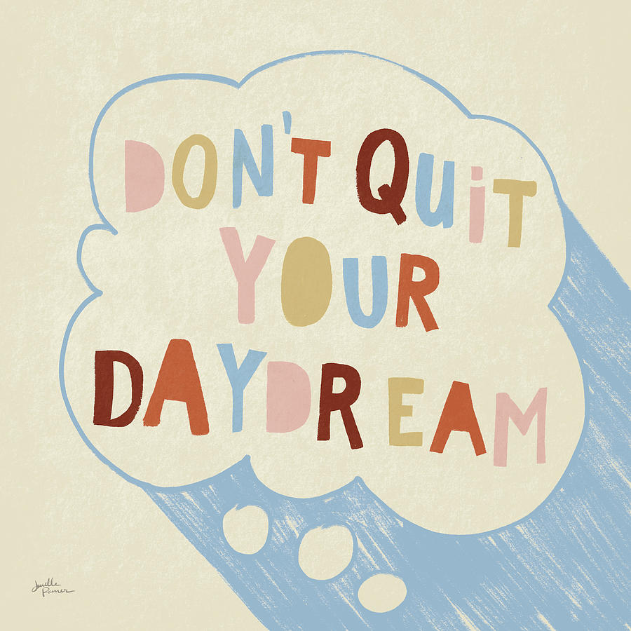 Inspirational Drawing - Dont Quit I Blue by Janelle Penner