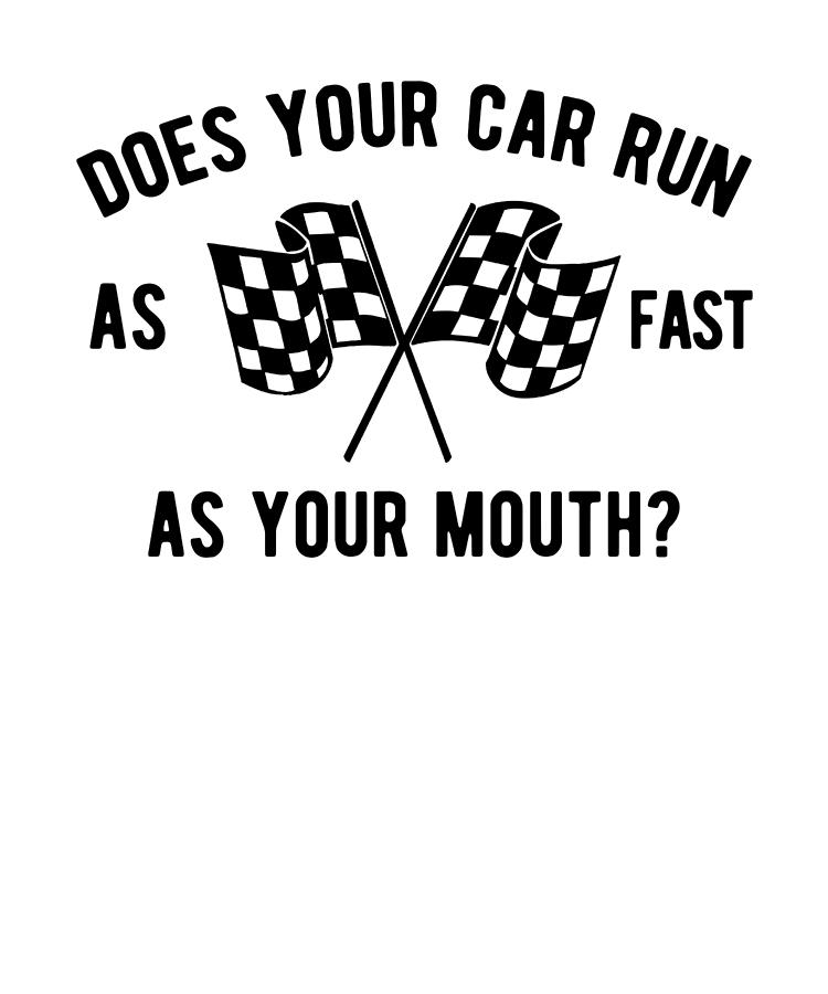 drag racing sayings