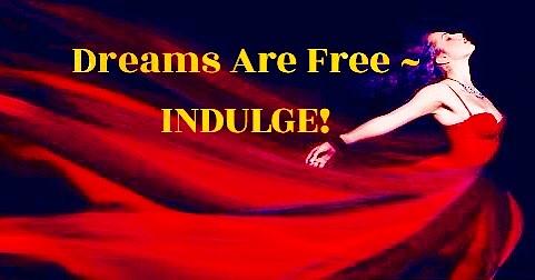 Dreams Are Free Indulge Photograph