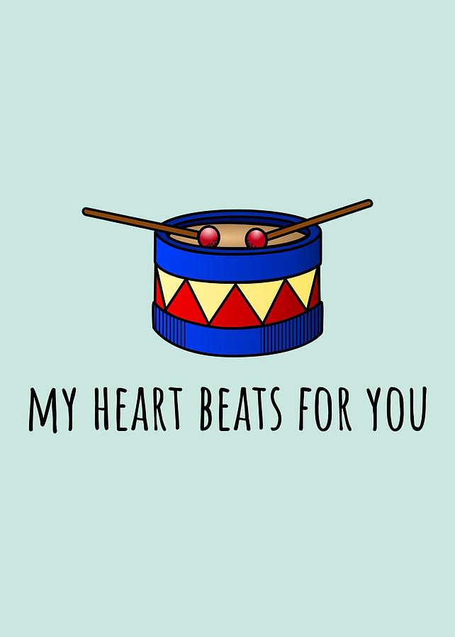 Drum Valentine Card - Cute Romantic Card For Drummer - My Heart Beats ...