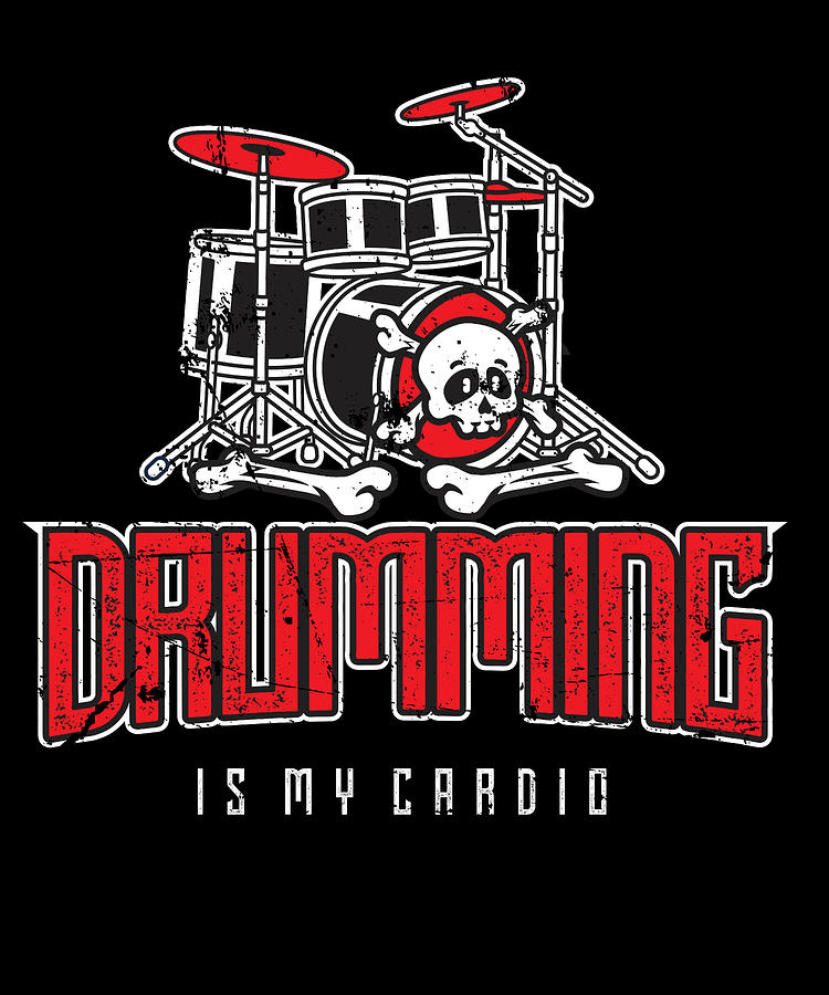 Drumming Is My Cardio Drum Set Drummer Player Digital Art by Phoxy Design