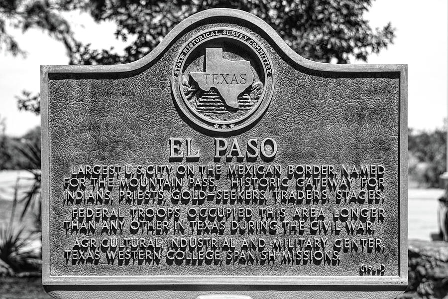 El Paso Historic Plaque Black and White Photograph by Chance Kafka