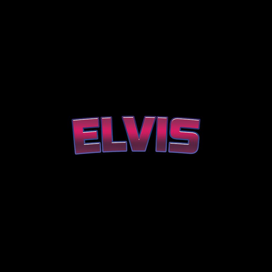 Elvis #Elvis Digital Art by TintoDesigns