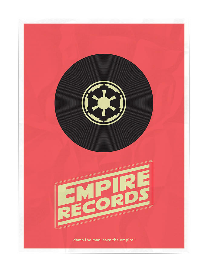 Star Wars Digital Art - Empire Records Star Wars by Geek N Rock Star Wars Digital Art - Empire Records Star Wars by Geek N Rock