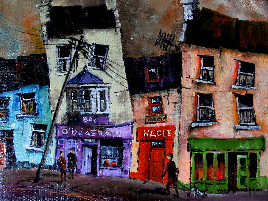 Ennistymon Pubscape, Co. Clare Painting by Val Byrne