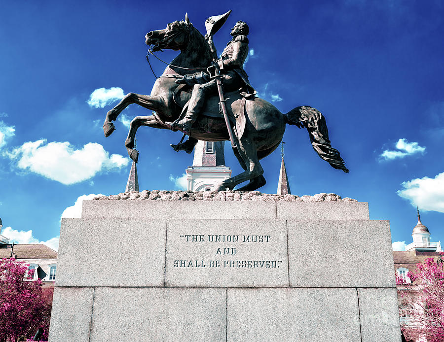 Andrew Jackson Photograph - Equestrian Statue Of Andrew Jackson In New Orleans by John Rizzuto Andrew Jackson Photograph - Equestrian Statue Of Andrew Jackson In New Orleans by John Rizzuto