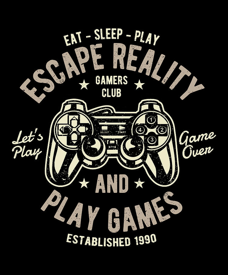 Vintage Digital Art - Escape Reality and Play Games by Long Shot