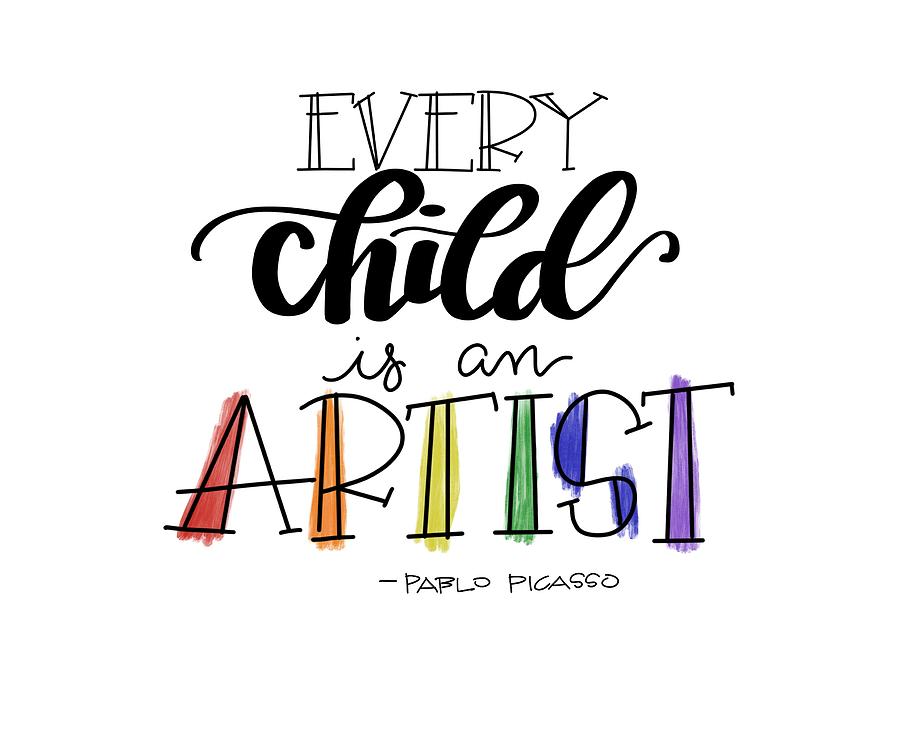 Every Child Is An Artist Digital Art by Noelle Smith - Pixels