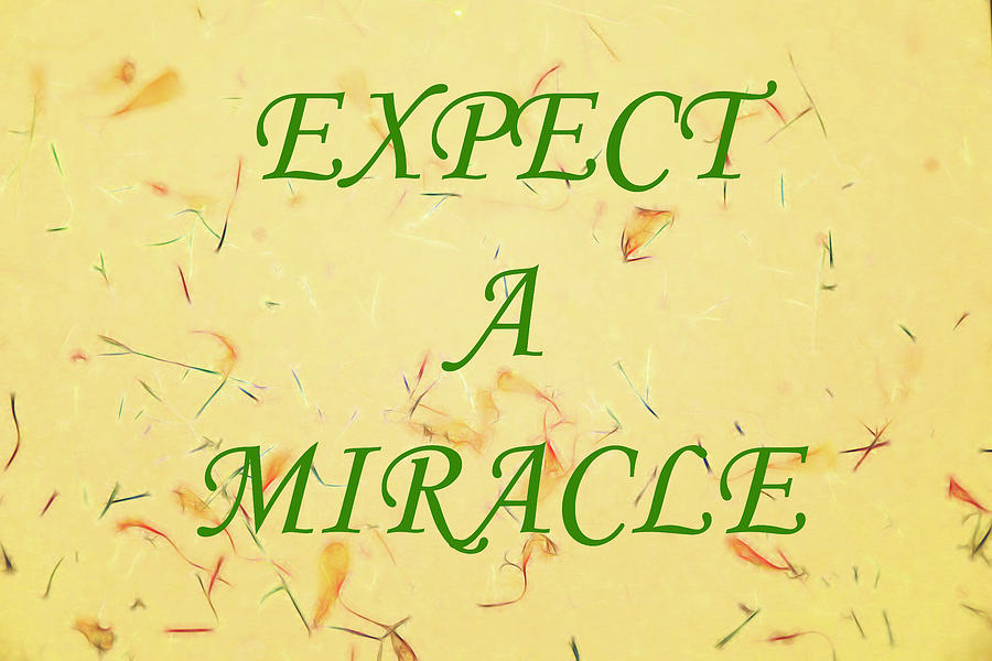 Expect A Miracle #2 Photograph by Lorraine Baum