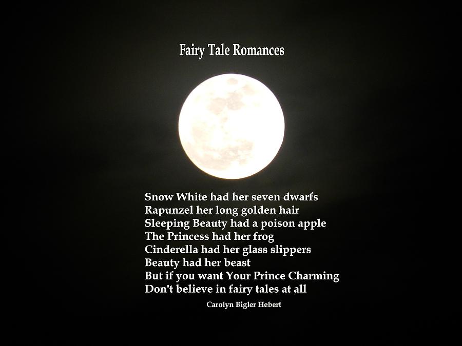 Fairy Tales Romances Poem Philosophy Photograph By Carolyn Hebert