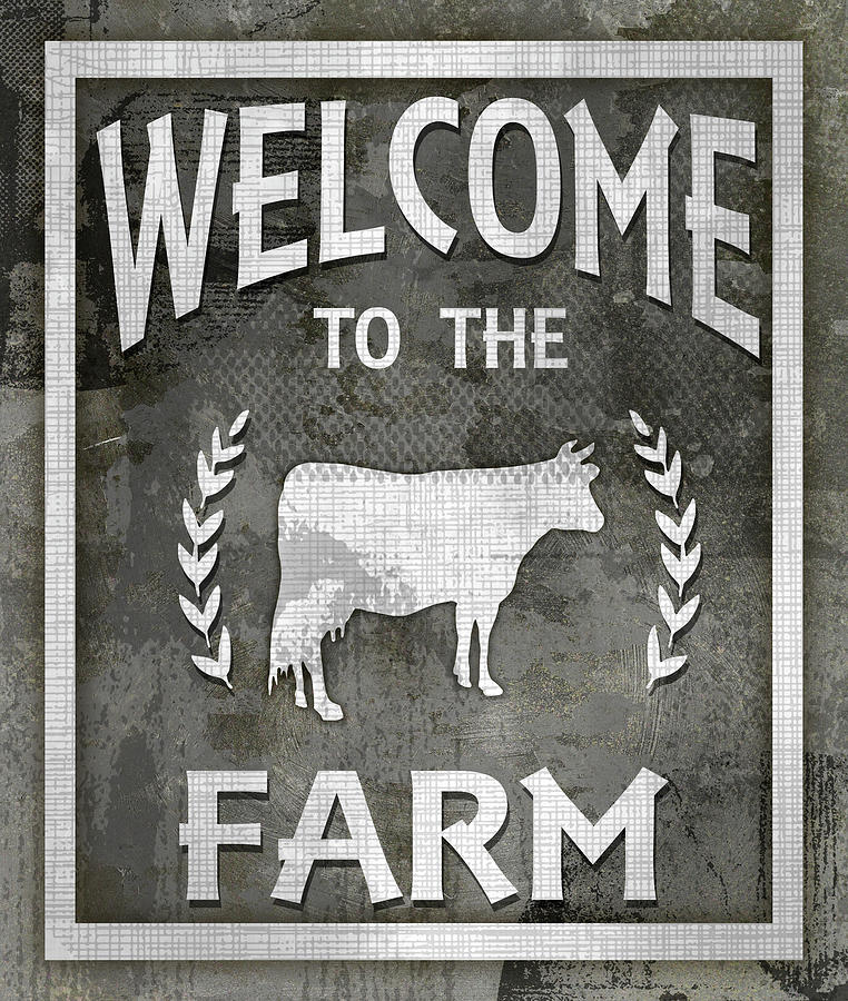 Farm Animals Mixed Media - Farm Sign_welcome To The Farm by Lightboxjournal